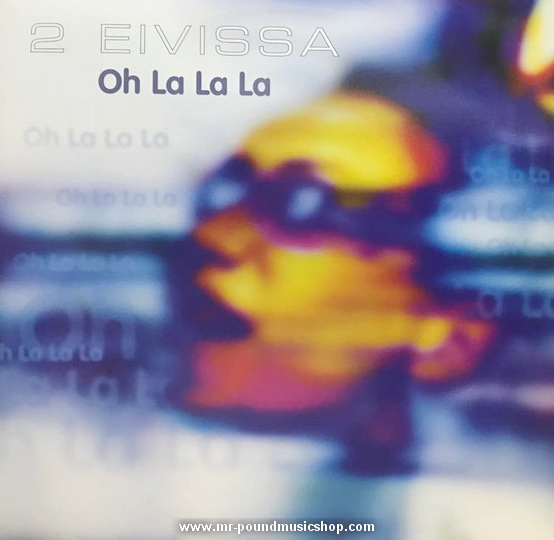 2 Eivissa - Oh La La La