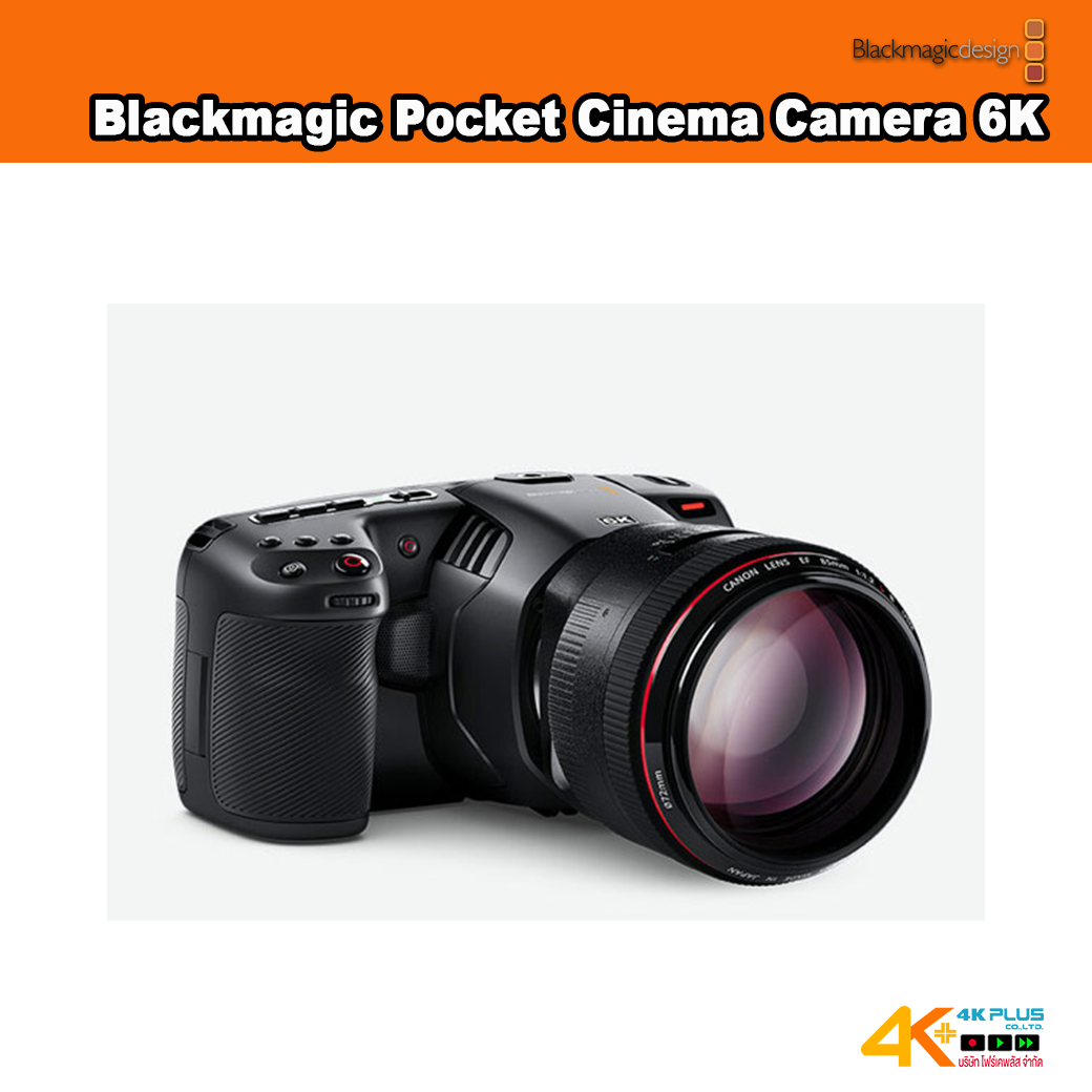 Blackmagic Pocket Cinema Camera 6K