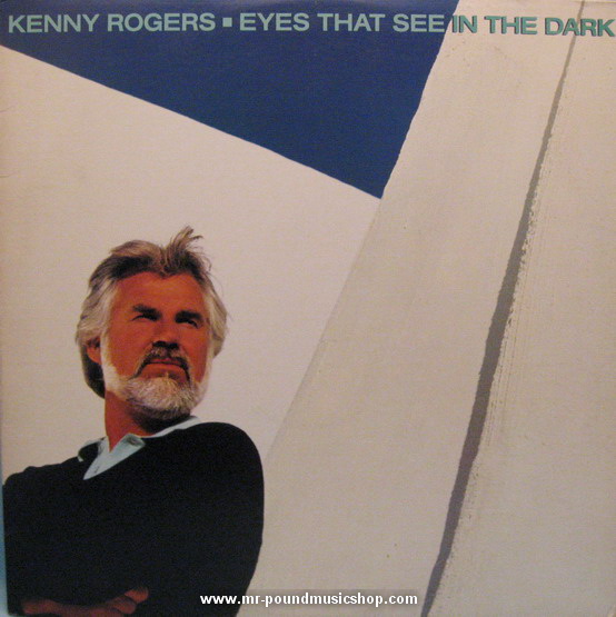 Kenny Rogers - Eyes That See in The Dark