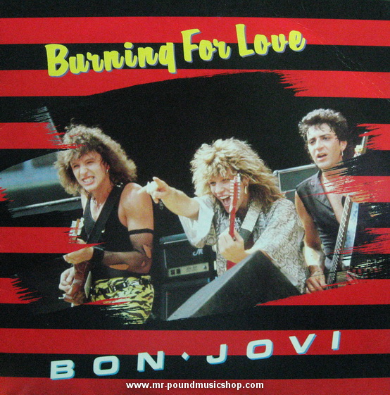 Bon Jovi - Burning For Love