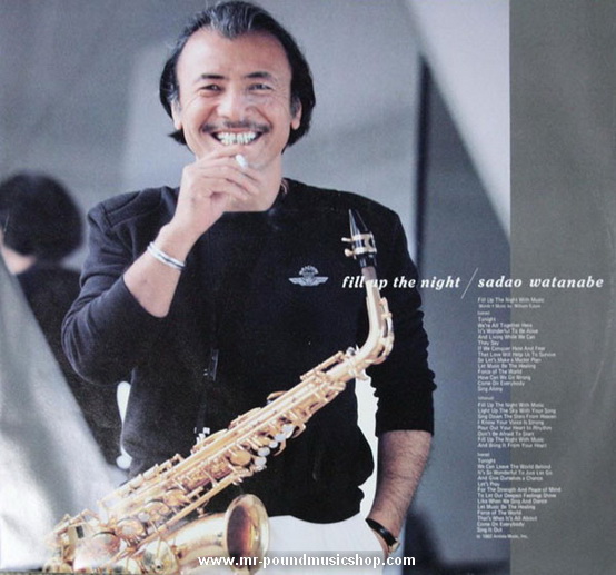Sadao Watanabe - Fill Up The Night