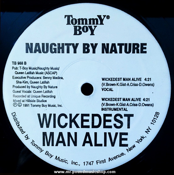 Naughty By Nature - O.P.P. / Wickedest Man Alive
