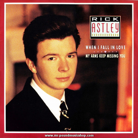 Rick Astley - When I Fall in Love / My Arms Keep Missing You