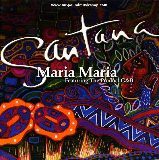 Santana Featuring The Product G&B - Maria Maria