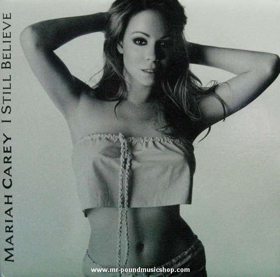 Mariah Carey - I Still Believe