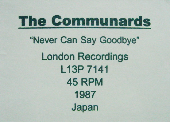 The Communards - Never Can Say Goodbye