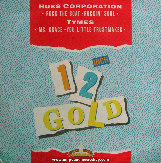 The Hues Corporation / The Tymes - Rock The Boat / MS.Grace