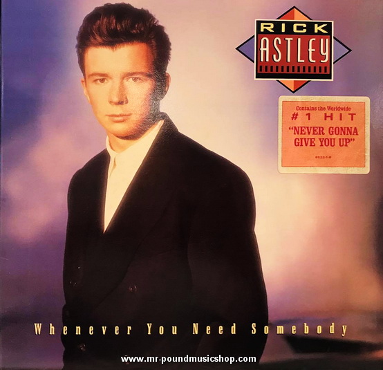 Rick Astley - Whenever You Need Somebody