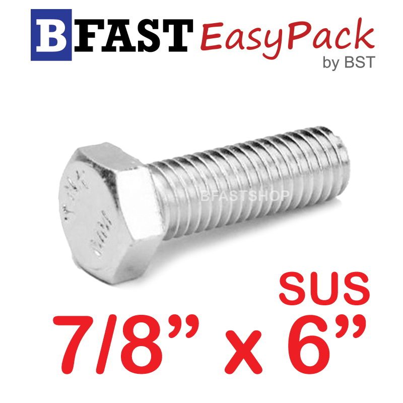 สกรูหัวเหลี่ยมสแตนเลส 7/8" x 6" (1 ตัว)