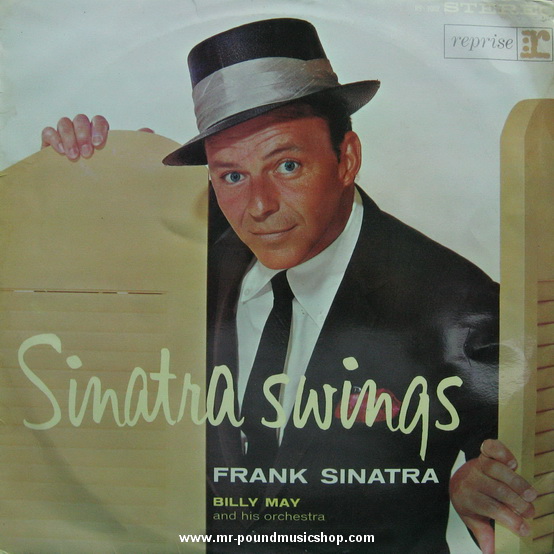 Frank Sinatra & Billy May and his Orchestra - Sinatra Swings