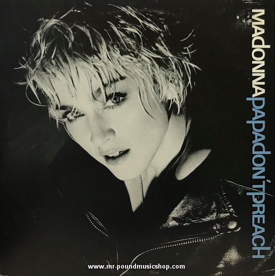 Madonna - Papa Don't Preach