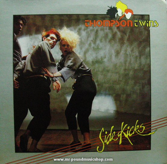 Thompson Twins - Side Kicks