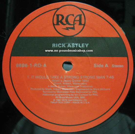 Rick Astley - It Would Take A Strong Strong Man