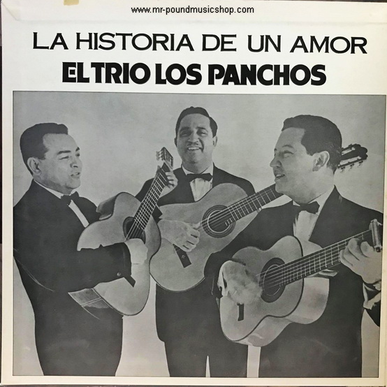 Trio Los Panchos - La Historia De Un Amor