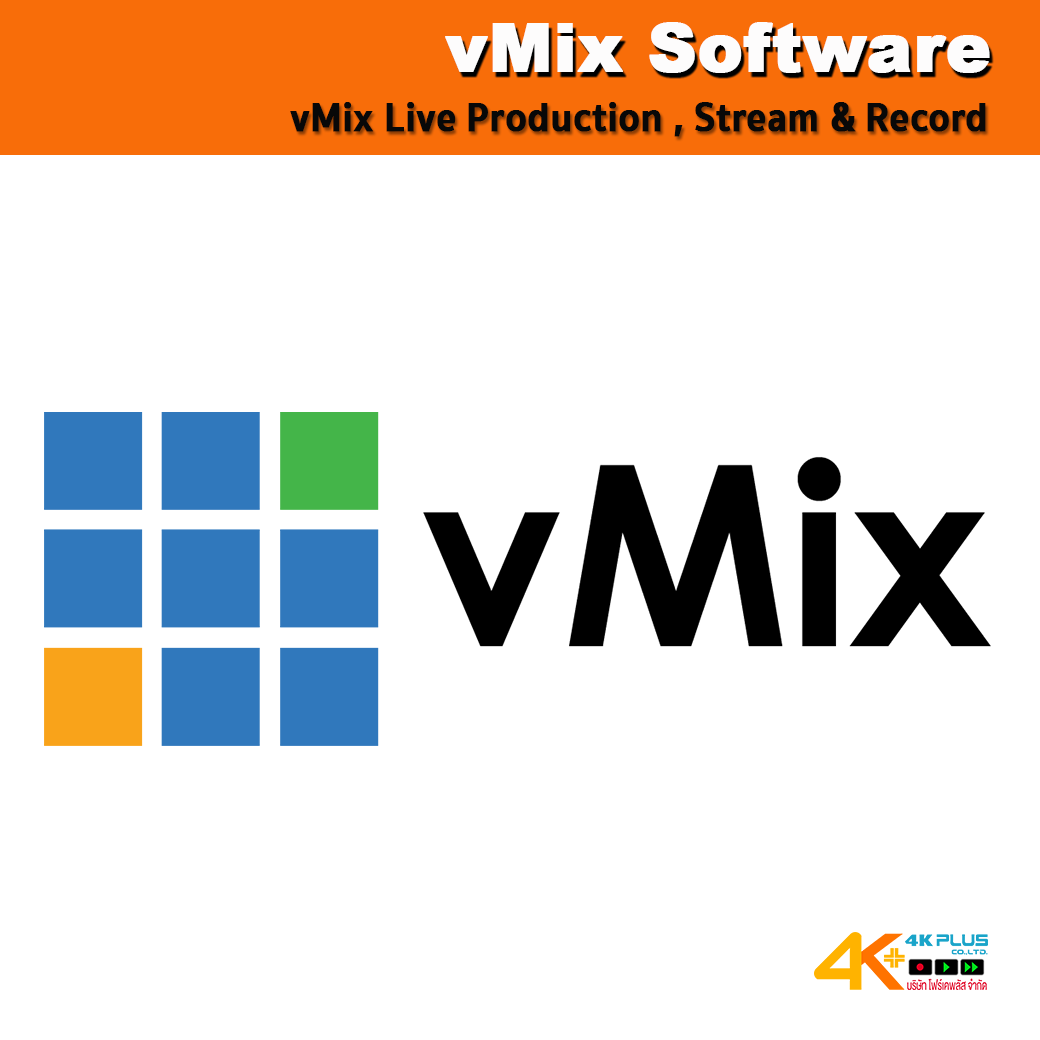 vMix Live Production , Streaming & Record Software