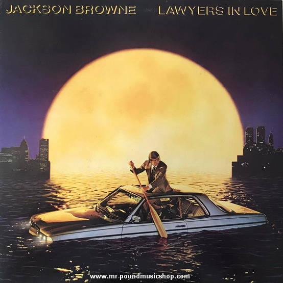 Jackson Browne - Lawyers in Love