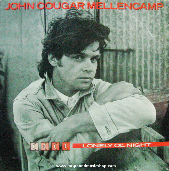 John Cougar Mellencamp - Lonely Ol' Night