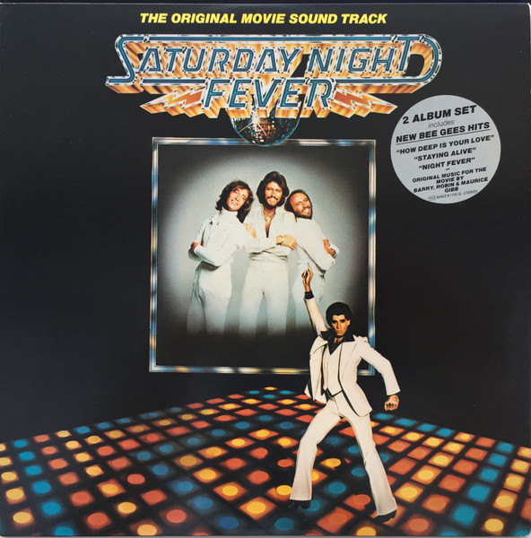 Various Artists - Saturday Night Fever (The Original Movie Sound Track)
