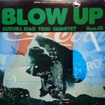 Suzuki, Isao Trio / Quartet - Blow UP