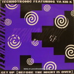 Technotronic Featuring Ya Kid K - Get Up (Before The Night Is Over)