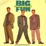 Big Fun - Hey There Lonely Girl