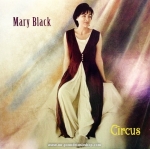 Mary Black - Circus