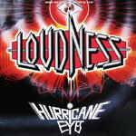 Loudness - Hurricane Eyes