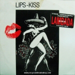 Lips-Kiss - Lambada
