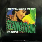Technotronic Featuring Ya Kid K - Hey Yoh, Here We Go