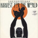 The Christians - Harvest For The World
