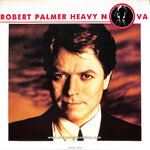 Robert Palmer - Heavy Nova