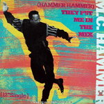 MC Hammer - (Hammer Hammer) They Put Me In The Mix / Cold Go M.C. Hammer