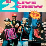 The 2 Live Crew - Live in Concert