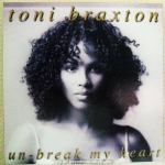 Toni Braxton - Un-Break My Heart