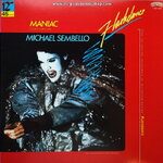 Michael Sembello - Maniac (From the Original Soundtrack from the motion picture "Flashdance")