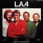 The L.A. Four - Watch What Happens