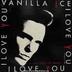 Vanilla Ice - I Love You, Stop That Train, Ice Ice Baby