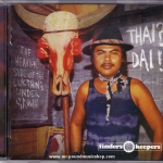 Various Artists - Thai? Dai! / The Heavier Side Of The Lukthung Underground