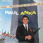 Paul Anka - Our Man Around The World