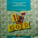Gloria Gaynor - I Will Survive / Let Me Know (I Have The Right)
