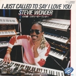 Stevie Wonder - I Just Called To Say I Love You