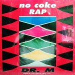 Dr. M - No Coke Rap