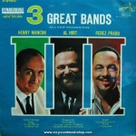 Henry Mancini, Al Hirt, Perez Prado - 3 Great Bands