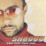 Shaggy - Luv Me, Luv Me