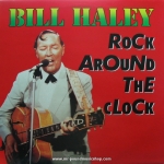 Bill Haley - Rock Around The Clock