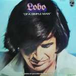 Lobo - Of A Simple Man