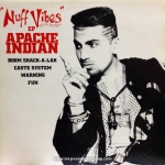 Apache Indian - Nuff Vibes EP