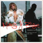 Mary J. Blige - Family Affair