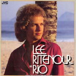 Lee Ritenour - Lee Ritenour In Rio