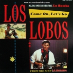 Los Lobos - Come On, Let's Go